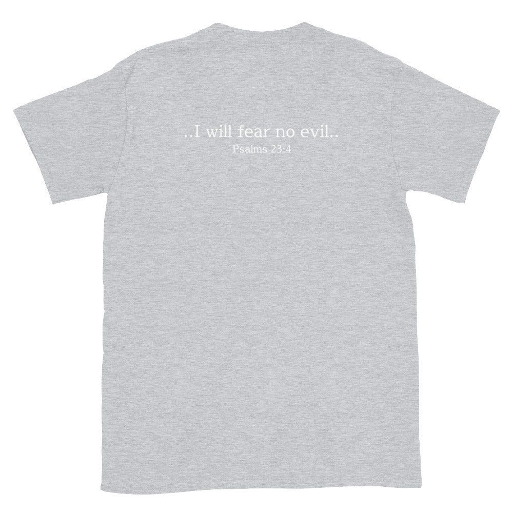 Fear No Evil  - Unisex T-Shirt