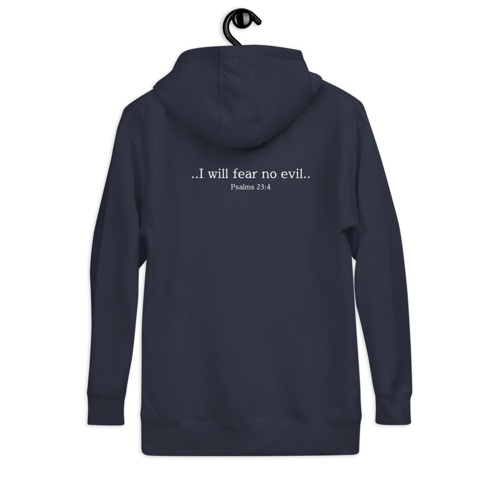 I Will Fear No Evil - Unisex Hoodie